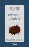 Risale-i Nur Külliyatından Vesvese Risalesi