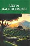 Rize'de Halk Hekimliği