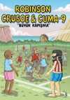 Robinson Crusoe ve Cuma 9 / Büyük Kapışma