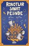 Robotlar Sanat Peşinde