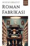 Roman Fabrikası & Bütün Öyküleri