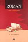 Roman & Tanım - Tarihçe - Teknik