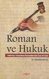 Roman ve Hukuk & Hukukçu Yazarların Romanlarında Suç ve Ceza