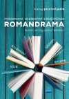Romandrama & Kuram ve Uygulama Teknikleri
