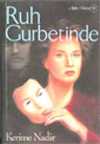 Ruh Gurbetinde