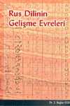 Rus Dilinin Gelişme Evreleri