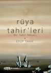 Rüya Tahir'leri & Bir Tahir Vakası