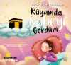 Rüyamda Kabe'yi Gördüm