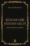 Rüzgar Gibi Düşten Geçti