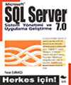 SQL Server 7.0 &Sistem Yönetimi ve Uygulama Geliştirme+
