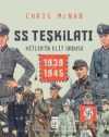SS Teşkilatı: Hitlerin Elit Ordusu (1939-1945) (Ciltli)