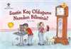 Saatin Kaç Olduğunu Nereden Bilirsiniz?