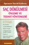 Saç Dökülmesi Önleme ve Tedavi Yöntemleri