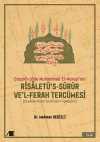 Saçaklı-Zade Muhammed El-Maraşi'nin Risaletü's-sürur ve'l-ferah Tercümesi