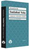 Sadakat Yolu & Uddetü'l-Mürîdi's-Sadık