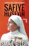 Safiye Hüseyin Çanakkale'nin Kadın Kahramanı