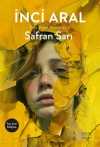 Safran Sarı / Yeni Yalan Zamanlar III