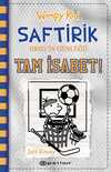 Saftirik Gregin Günlüğü 16 - Tam İsabet!
