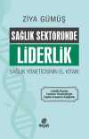 Sağlık Sektöründe Liderlik