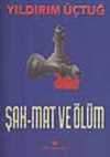 Şah-Mat ve Ölüm