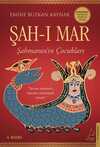 Şah-ı Mar & Şahmaran'ın Çocukları