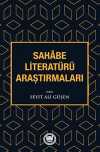 Sahabe Literatürü Araştırmaları
