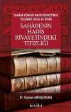 Sahabenin Hadis Rivayetindeki Titizliği