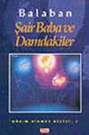 Şair Baba ve Damdakiler