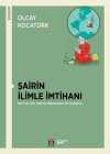 Şairin İlimle İmtihanı & Nev'î'nin Şiiri Üzerine Metinlerarası Bir İnceleme