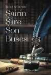 Şairin Şiire Son Busesi