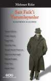 Sait Faik'i Yorumlayanlar & Eleştirinin Eleştirisi