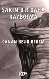 Sakın Bir Daha Kaybolma