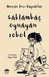 Saklambaç Oynayan Robot