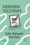 Saklı Bahçeler  Haritası (Ciltli)