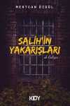 Salih'in Yakarışları