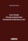 Salt İdari Eylem Karşısında İdarenin Sorumluluğu