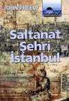 Saltanat Şehri İstanbul