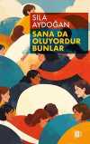 Sana Da Oluyordur  Bunlar