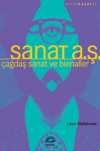 Sanat A.Ş. & Çağdaş Sanat ve Bienaller