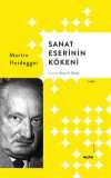 Sanat Eserinin Kökeni (Ciltli)