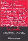 Sanat Uzun Hayat Kısa