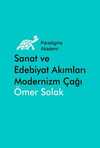Sanat ve Edebiyat Akımları Modernizm Çağı (1880-1980)