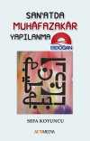 Sanatda Muhafazakar Yapılanma
