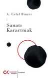 Sanatı Karartmak