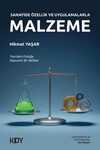 Sanayide Özellik ve Uygulamalarla Malzeme
