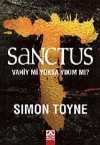 Sanctus & Vahiy mi Yoksa Yıkım mı?