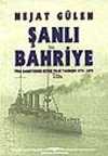 Şanlı Bahriye & Türk Bahriyesinin İkiyüz Yıllık Tarihçesi 1773-1973
