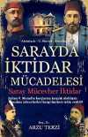 Sarayda İktidar Mücadelesi & Saray, Mücevher, İktidar