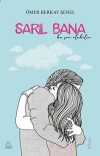 Sarıl Bana