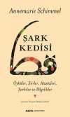Şark Kedisi & Öyküler, Şiirler, Atasözleri, Şarkılar ve Bilgelikler